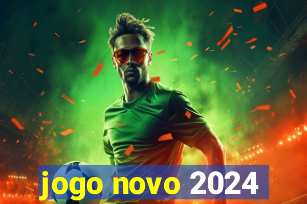 jogo novo 2024